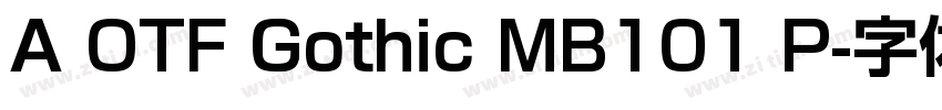 A OTF Gothic MB101 P字体转换